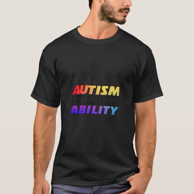 Autism Is Not A Disability White Versio T-Shirt (Front)