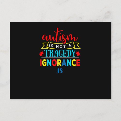 Autism Is Not A Tragedy _ Autism Awareness T_Shirt Announcement Postcard