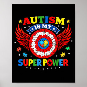 Autism is superpower autism awareness support boy poster