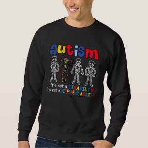 Autism it s a different ability Dabbing Dancing Sk Sweatshirt