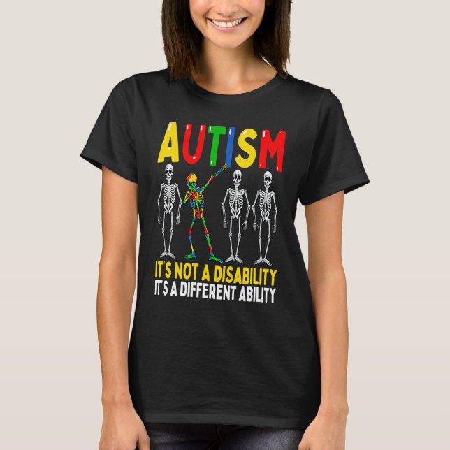 Autism It's A Different Ability  Dabbing Skeleton T-Shirt (Front)