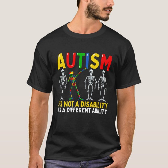 Autism It's A Different Ability Dabbing Skeleton T-Shirt (Front)