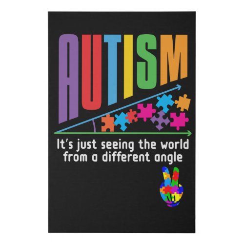 Autism Its Just Seeing The World Different Angle Faux Canvas Print