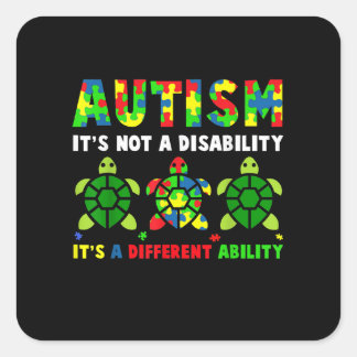 Autism Its Not A Disability Autism Awareness Square Sticker