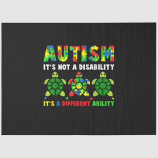 Autism Its Not A Disability Autism Awareness Tissue Paper