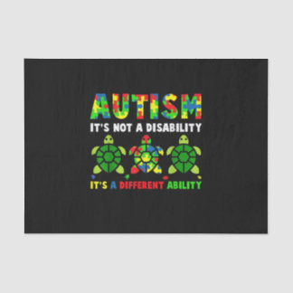 Autism Its Not A Disability Autism Awareness Tissue Paper