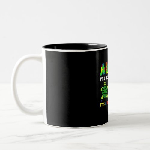 Autism Its Not A Disability Autism Awareness Two_Tone Coffee Mug