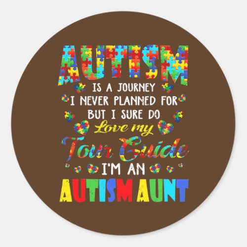 Autism Journey Never Planned Tour Guide Aunt Classic Round Sticker