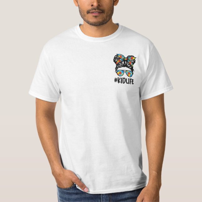 Autism Kids Kidlife Momlife Mama T-Shirt (Front)