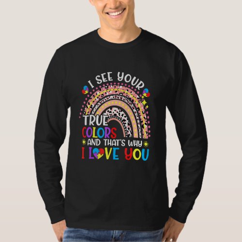 Autism Leopard Rainbow I See Your True Colors Puzz T_Shirt