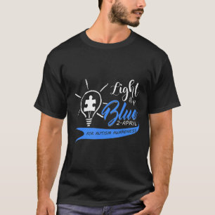 Autism-Light It Up Blue Autism  Funny Autism Aware T-Shirt