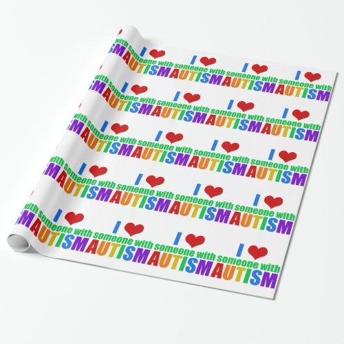 Autism Love Rainbow Family Support Colorful Cute Wrapping Paper