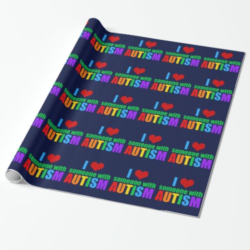 Autism Love Rainbow Family Support Colorful Cute Wrapping Paper