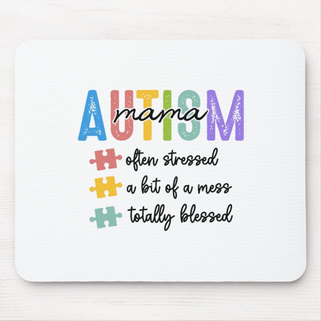 Autism Mama Definition Mom Often Stressed A Bit Of Mouse Pad (Front)