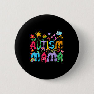 Autism mama mama autism awareness support daughter button