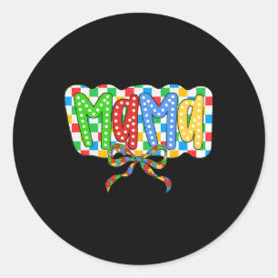 Autism Mama Mom Coquette Bow Autism Awareness Auti Classic Round Sticker