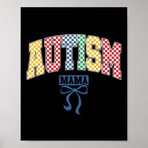 Autism Mama Mom Coquette Bow Autism Awareness Cute Poster