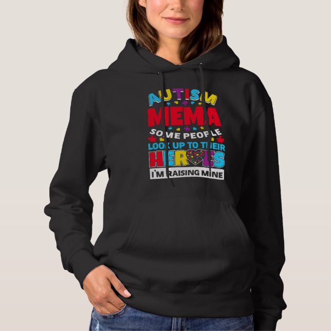 Autism Mema People Look Up Their Heroes Rising Min Hoodie (Front)