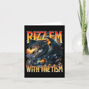 Autism Meme Dragon Rizz Em With The Tism Autistic  Card