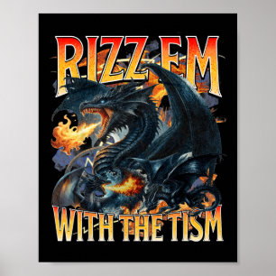 Autism Meme Dragon Rizz Em With The Tism Autistic  Poster