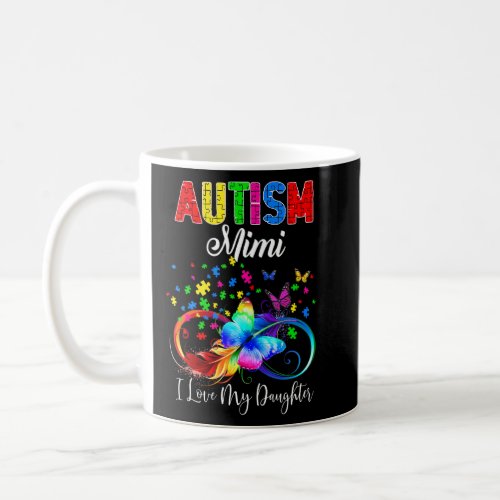 Autism Mimi I Love My Granddaughter Support Autist Coffee Mug