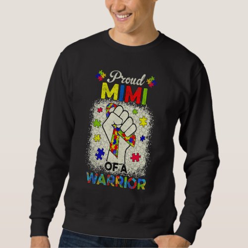 Autism Mimi Of Autism Awareness Warrior Support Au Sweatshirt