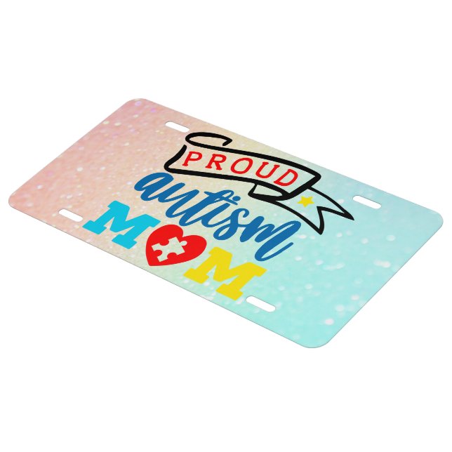 Autism Mom  - Aluminum  license plate (Side)