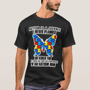 Autism Mom Autism Is A Journey Autistic Neurodiver T-Shirt