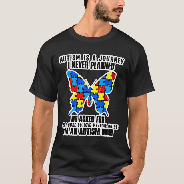 Autism Mom Autism Is A Journey Autistic Neurodiver T-Shirt (Front)