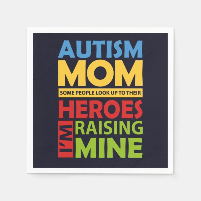 Autism Mom Awareness Campaign Napkins (Front)