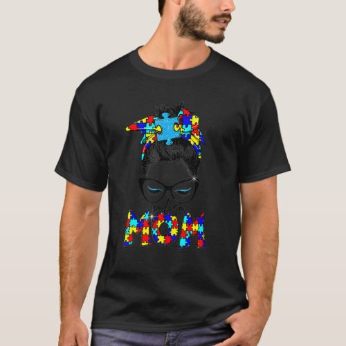 Autism Mom Child Messy Bun Awareness April And Mot T_Shirt