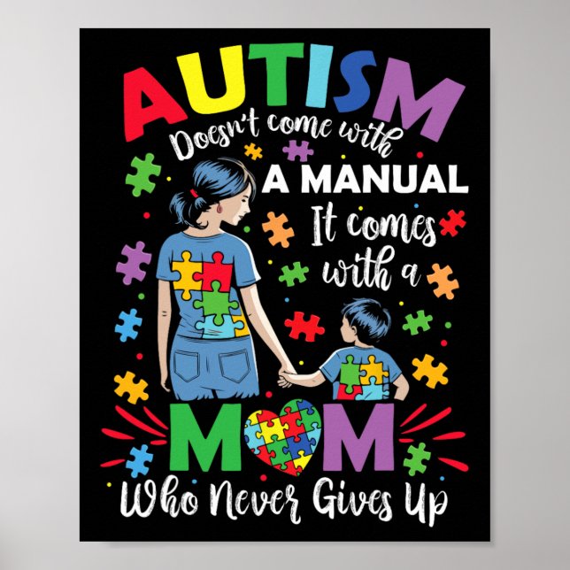 Autism Mom Doesn't Come With A Manual Autism Aware Poster (Front)
