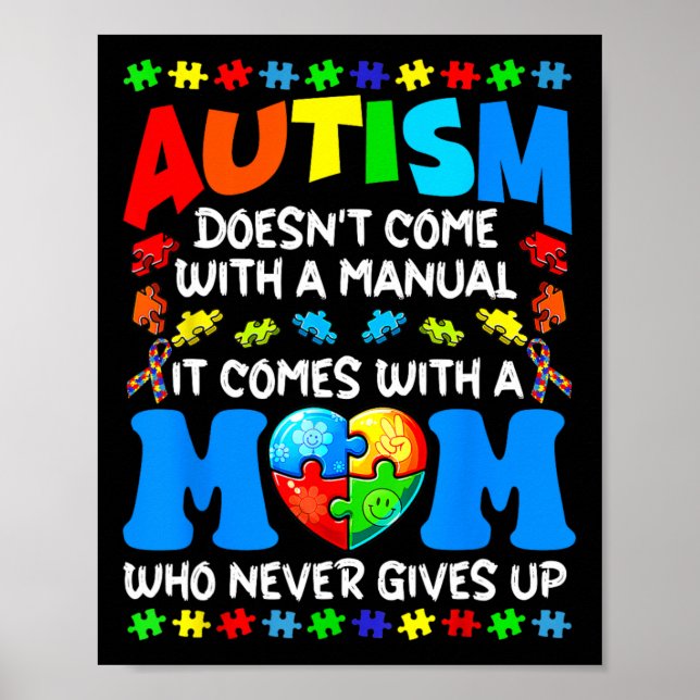 Autism Mom Doesn't Come With A Manual Women Autism Poster (Front)