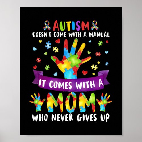 Autism Mom Doesnt Come With A Manual Women Autism Poster