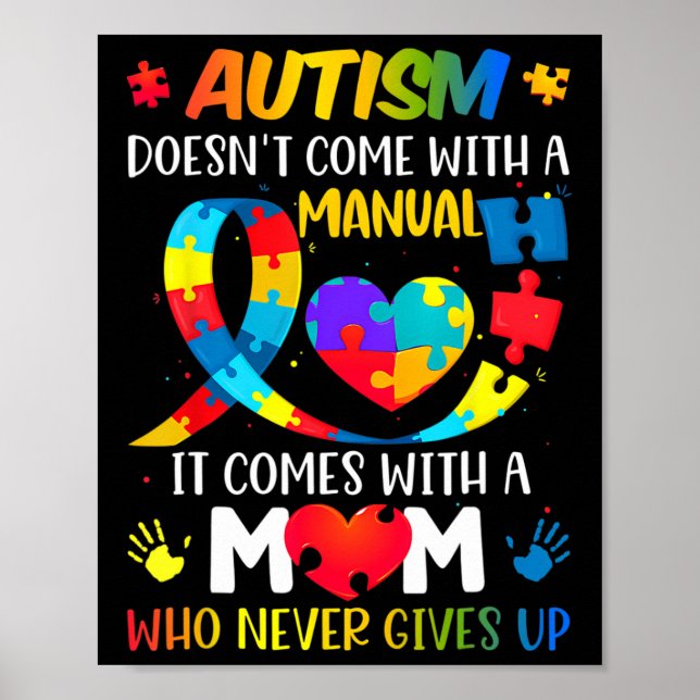 Autism Mom Doesn't Come With A Manual Women Autism Poster (Front)