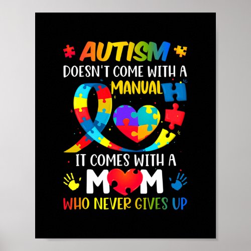 Autism Mom Doesnt Come With A Manual Women Poster