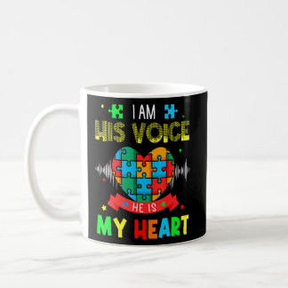 Autism Mom I Am His Voice He Is My Heart Autism  Coffee Mug