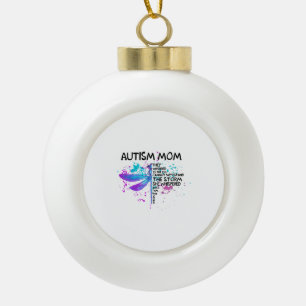 Autism Mom I Am The Storm Shirt, Dragonfly Shirt, Ceramic Ball Christmas Ornament