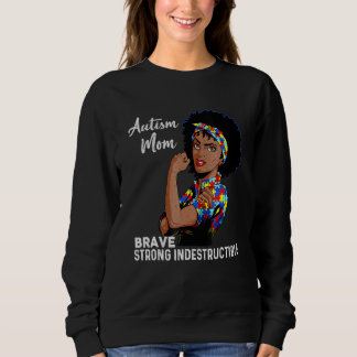 Autism Mom Indestructible Autism Awareness Black W Sweatshirt