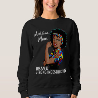 Autism Mom Indestructible Autism Awareness Black W Sweatshirt