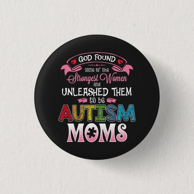 Autism Mom Inspiration Button (Front)