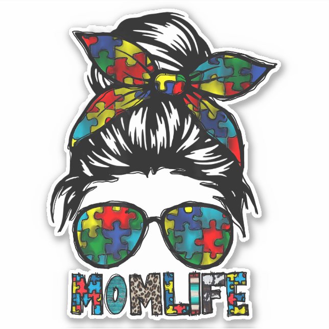 Autism Mom Life, Autism Awareness Day Gift  Sticker (Front)