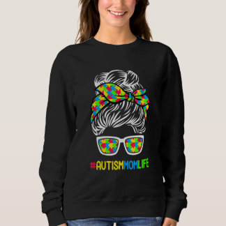 Autism Mom Life Awareness Messy Bun Puzzle Piece M Sweatshirt