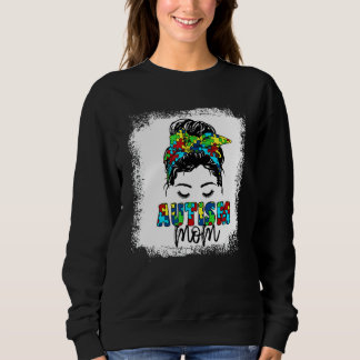 Autism Mom Messy Bun Hair Autism Awareness Mom Sweatshirt