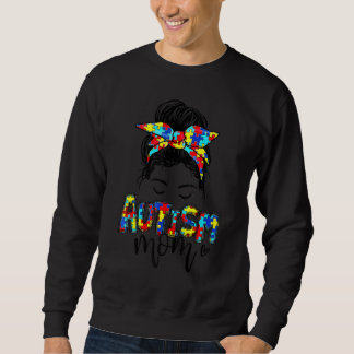 Autism Mom Messy Bun Hair Autism Awareness Puzzle  Sweatshirt