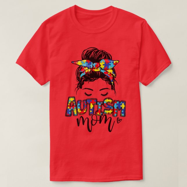 Autism Mom Messy Bun Hair Autism Awareness Puzzle  T-Shirt (Design Front)