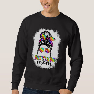 Autism Mom Messy Bun Sunglasses Sweatshirt