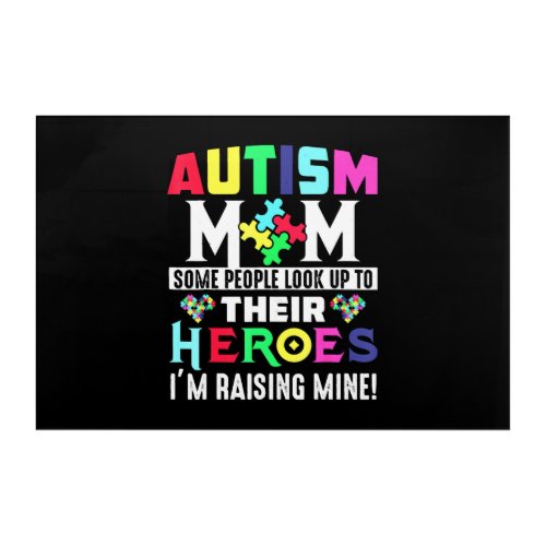 Autism Mom My Son Is Hero Autism Awareness Costume Acrylic Print
