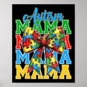 Autism Mom Neuro Diverse Coquette Bow Mama Mother' Poster