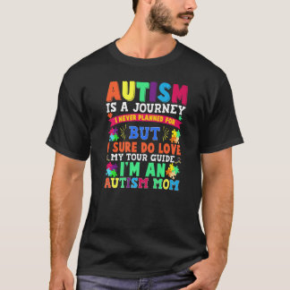 Autism Mom Outfit Autism Awareness Cute Autism Is T-Shirt